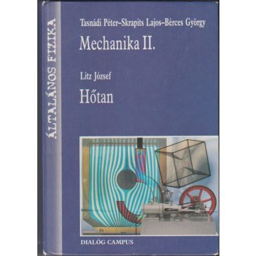 Mechanika II. / Hőtan
