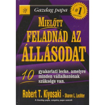 Mielőtt feladnád az állásodat