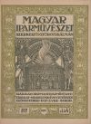 Magyar Iparművészet XVII. évf. 1914. 7-8. szám