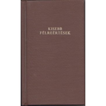 Kisebb félreértések