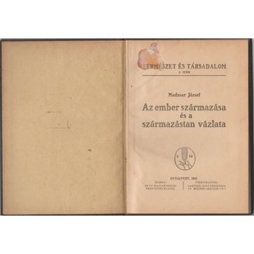 Az ember származása és a származástan vázlata