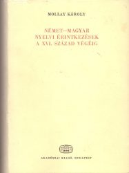 Német-magyar nyelvi érintkezések a XVI. század végéig