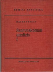 Szerveskémiai analízis I-II.