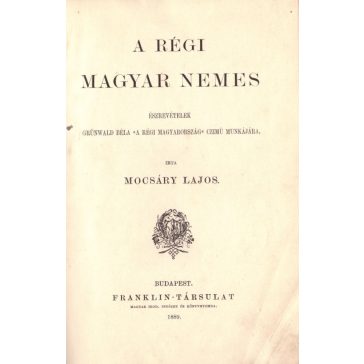 A régi magyar nemes
