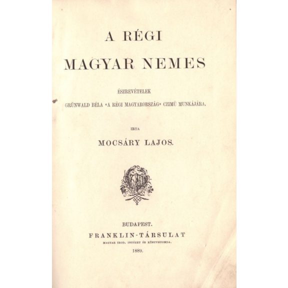 A régi magyar nemes