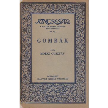 A gombák