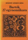 Bartók 27 egyneműkara