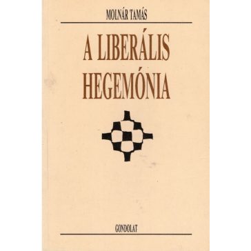 A liberális hegemónia