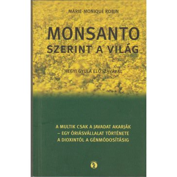 Monsanto szerint a világ
