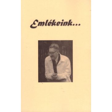 Emlékeink... {Dr. Moór Arthurról}