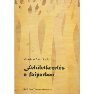 Felületkezelés a faiparban