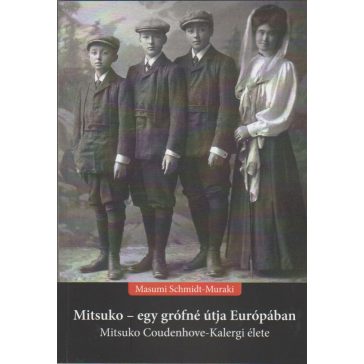 Mitsuko - egy grófné útja Európában