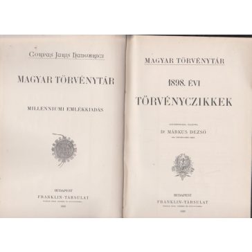 Magyar Törvénytár. 1898. évi törvényczikkek
