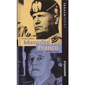 Mussolini / Franco
