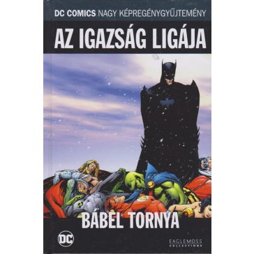 Az Igazság Ligája: Bábel tornya