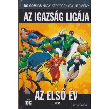 Az Igazság Ligája: Az első év 1-2.