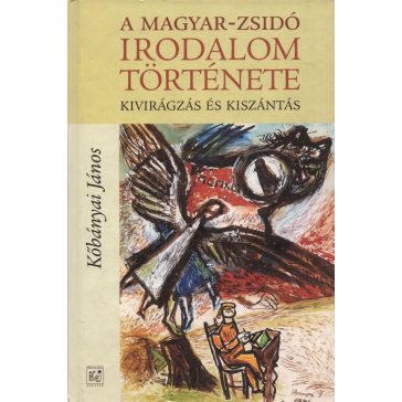 A magyar-zsidó irodalom története
