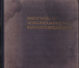 Nagyvasúti vontatójárművek Magyarországon 