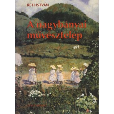 A nagybányai művésztelep