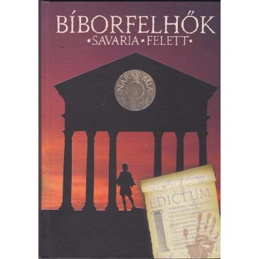 Bíborfelhők Savaria felett
