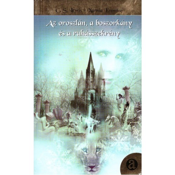 Narnia krónikái 1-7.