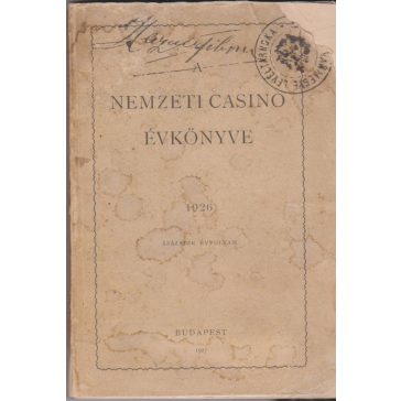 A Nemzeti Casino szabályai és tagjainak névsora 1926