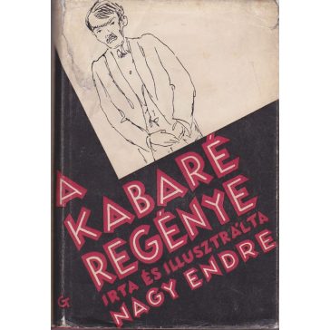A  kabaré regénye
