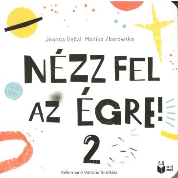 Nézz fel az égre! 2