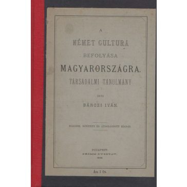 A német cultura befolyása Magyarországra