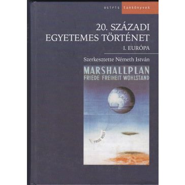 20. századi egyetemes történet I-II.