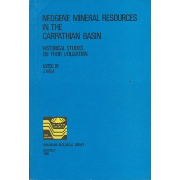 Neogene Mineral Resources in the Carpathian Basin