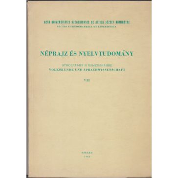 Néprajz és nyelvtudomány VII.