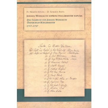 Johann Wohlmuth soproni polgármester naplója