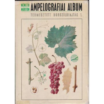 Ampelográfiai album 1-4.
