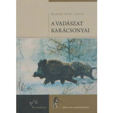 A vadászat karácsonyai