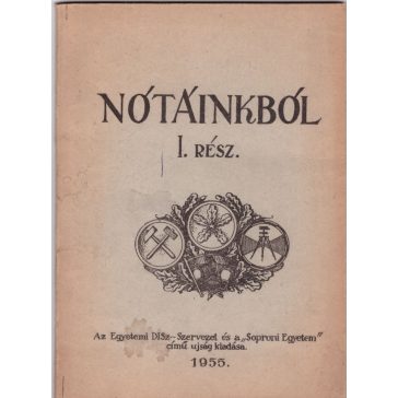 Nótáinkból I. rész.