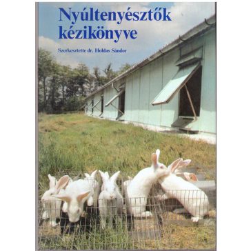 Nyúltenyésztők kézikönyve