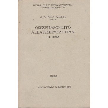 Összehasonlító állatszervezettan I-III.