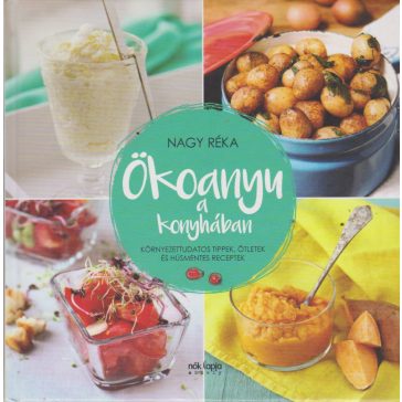 Ökoanyu a konyhában