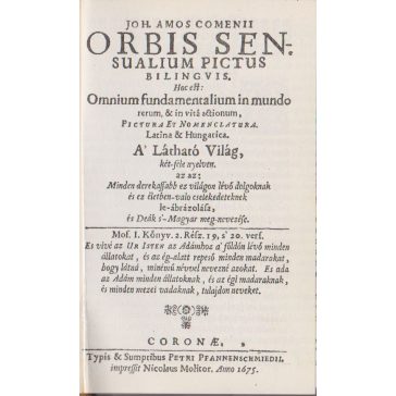   Orbis  Sensualium Pictus Bilinguis... A Látható Világ két-féle nyelven ...
