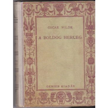 A boldog herceg és más mesék