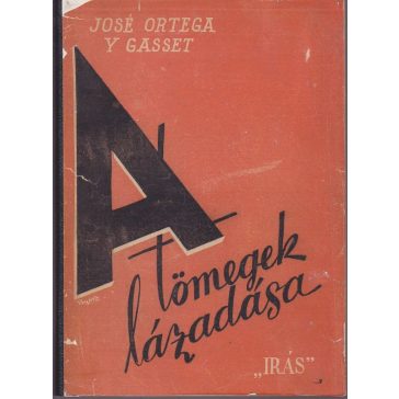 A tömegek lázadása