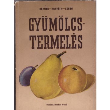 Gyümölcstermelés 1-2.