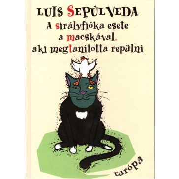   A sirályfióka esete a macskával, aki megtanította repülni