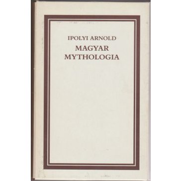 Magyar Mythologia