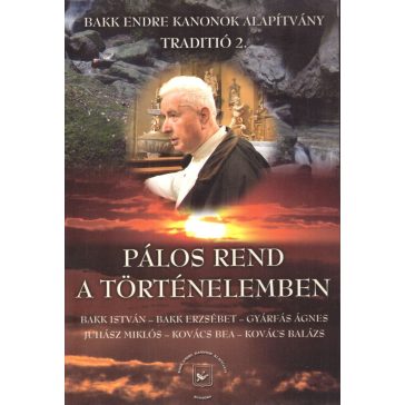 Pálos rend a történelemben