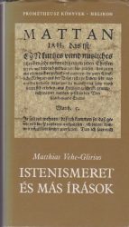 Istenismeret és más írások