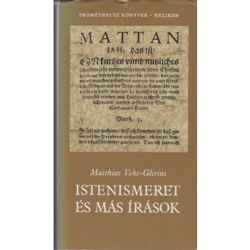 Istenismeret és más írások