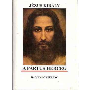 Jézus király a pártus herceg