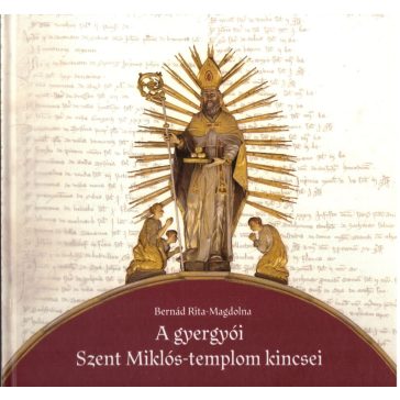 A gyergyói Szent Miklós-templom kincsei